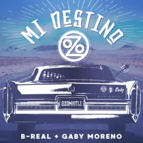 Mi Destino (feat. B-Real & Gaby Moreno)
