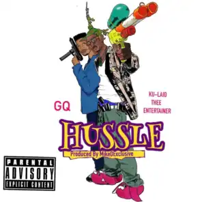 Hussle (feat. GQ McCray)