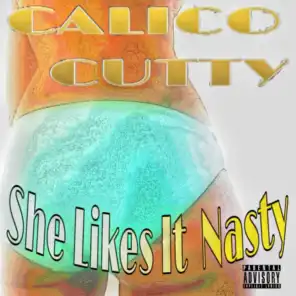 She Likes it Nasty (feat. Patience)