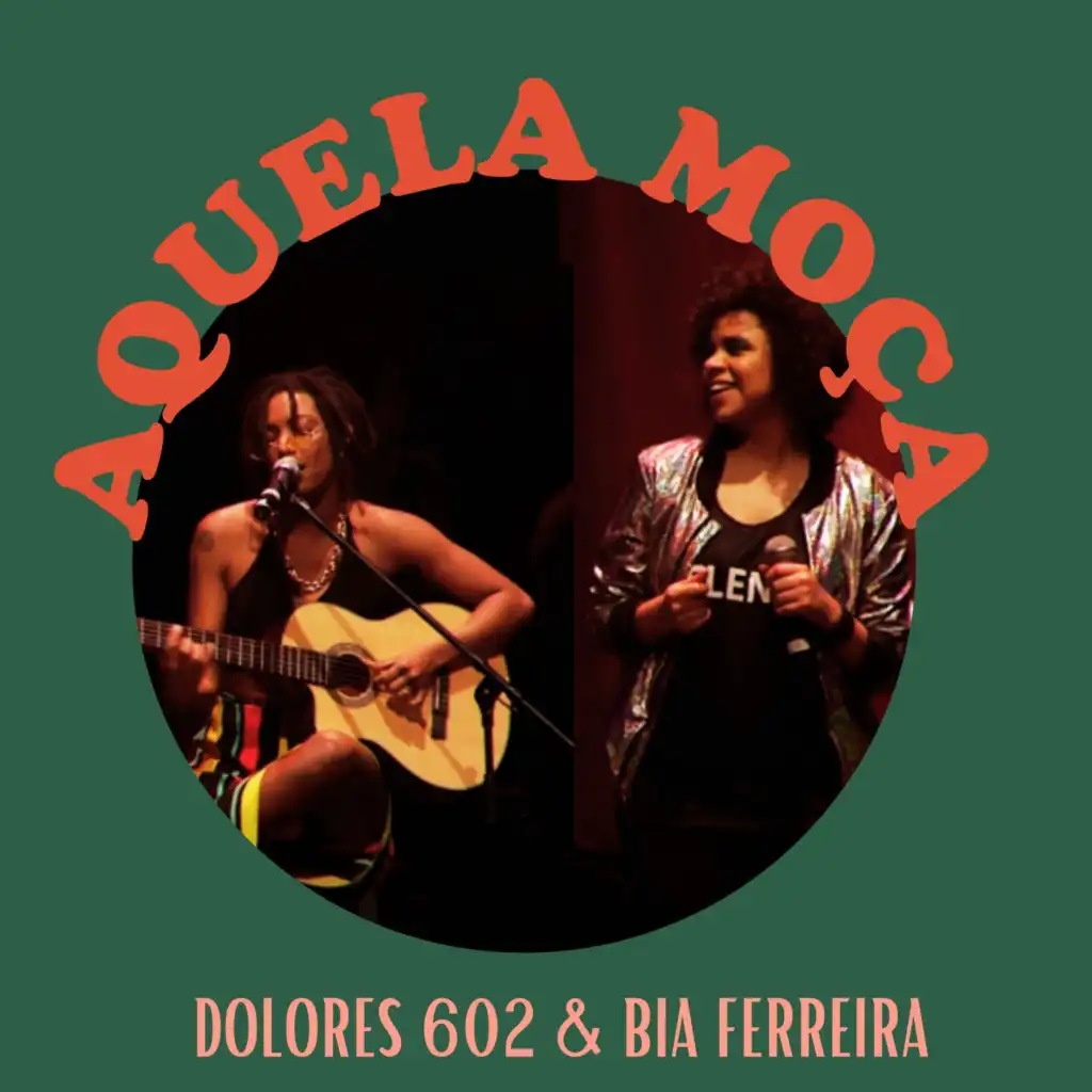 Aquela Moça (Ao Vivo No Palácio das Artes)