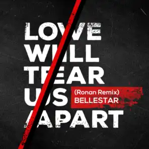 Love Will Tear Us Apart (Ronan Remix)