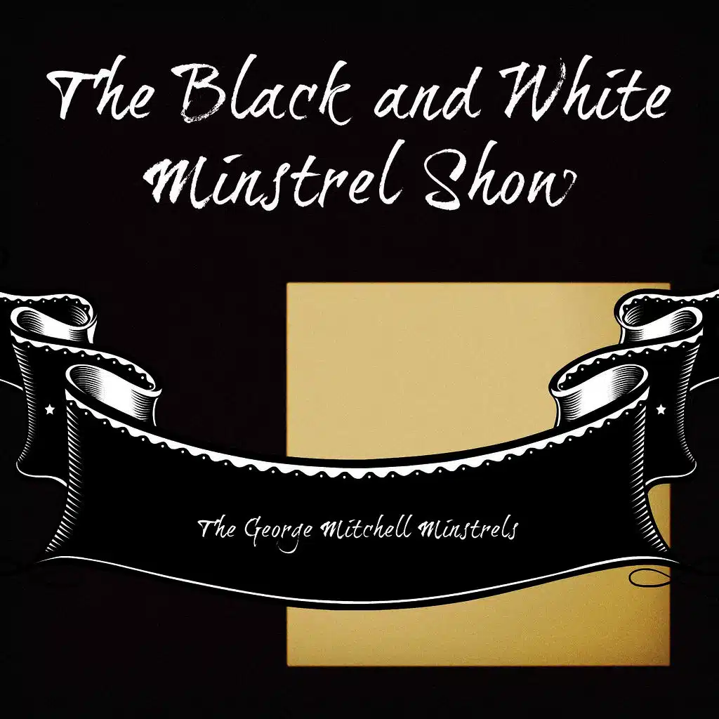 The Black and White Minstrel Show
