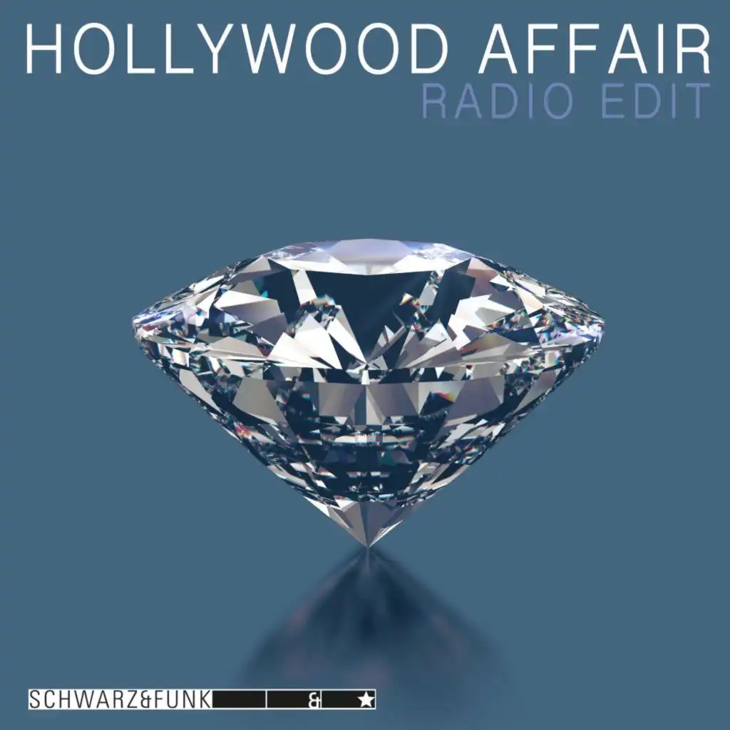 Hollywood Affair (Radio Edit)