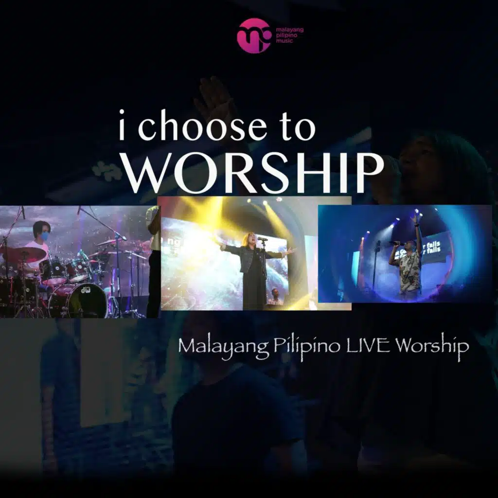 I Choose To Worship (Live)