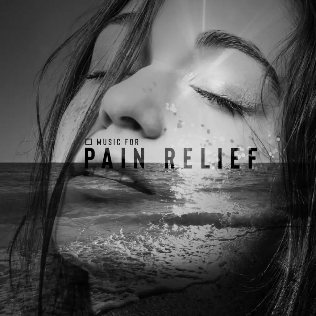 Music for Pain Relief: Relaxation of the Mind, Nature Sounds, Calm Anxiety Music