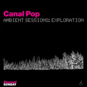 Ambient Sessions: Exploration