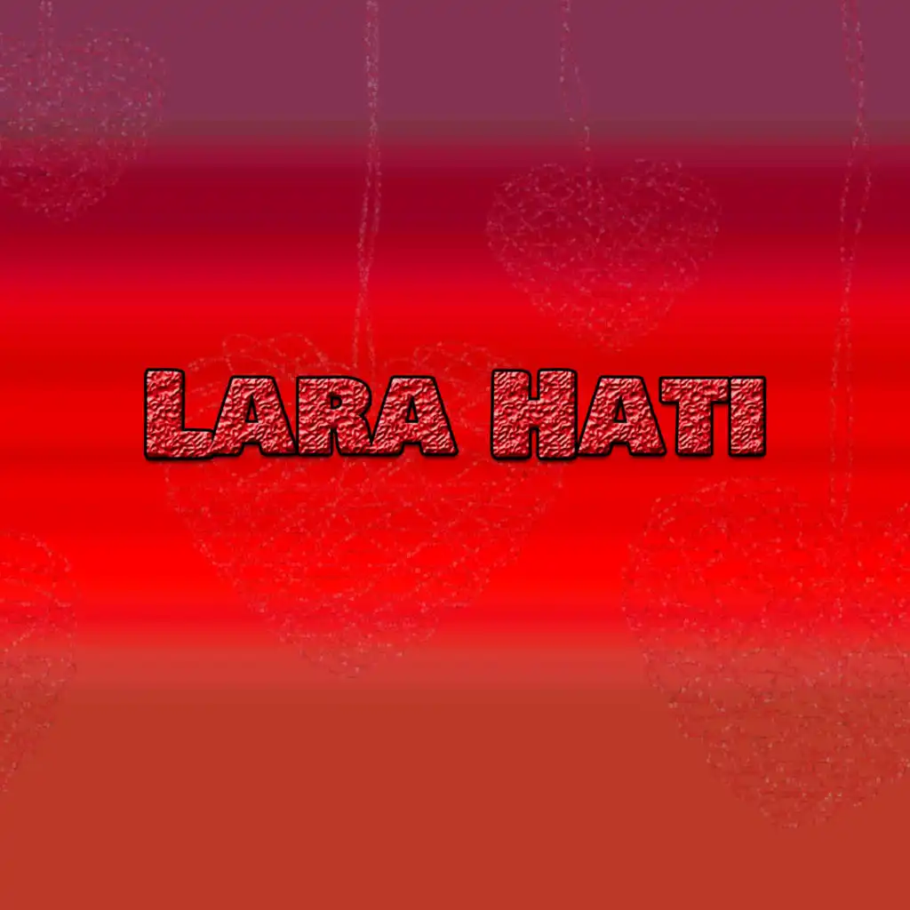 Lara Hati