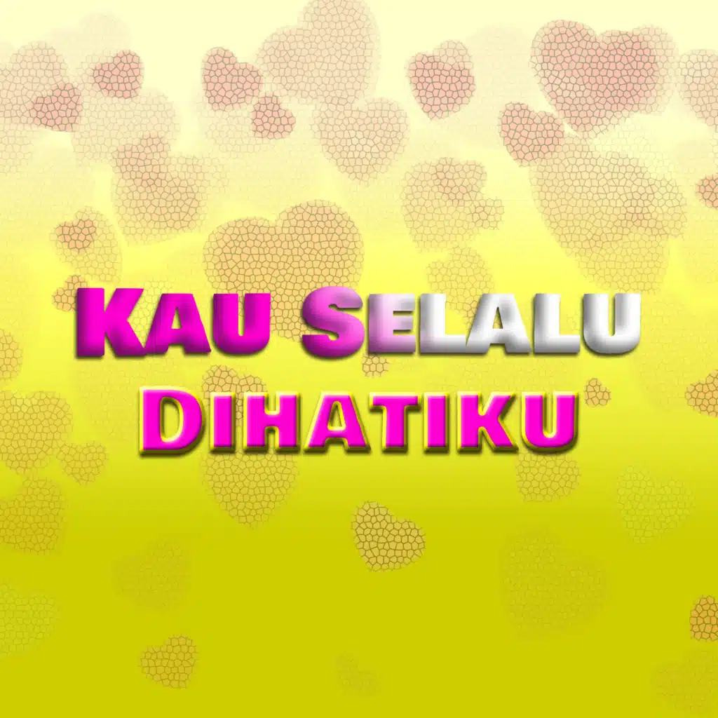 Kau Selalu Dihatiku