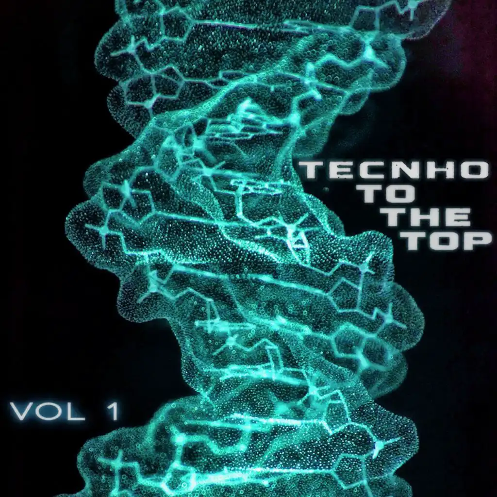 Techno to the Top, Vol. 1 - Techno for Every Mood
