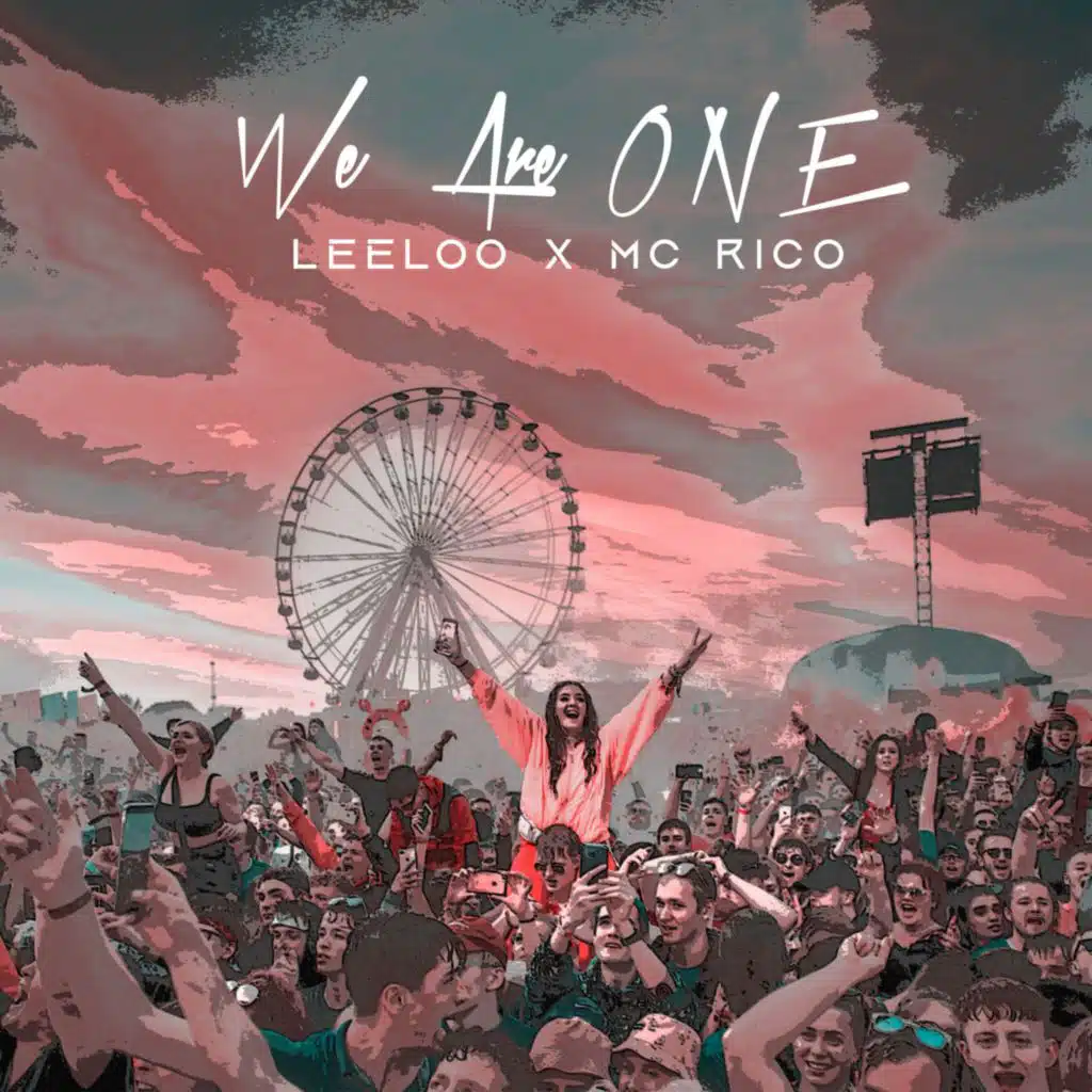 We Are One (feat. MC Rico)
