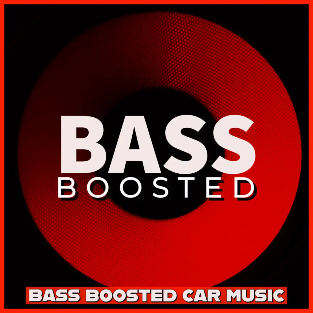 Hard Bass Boost Test (Bass Boosted)