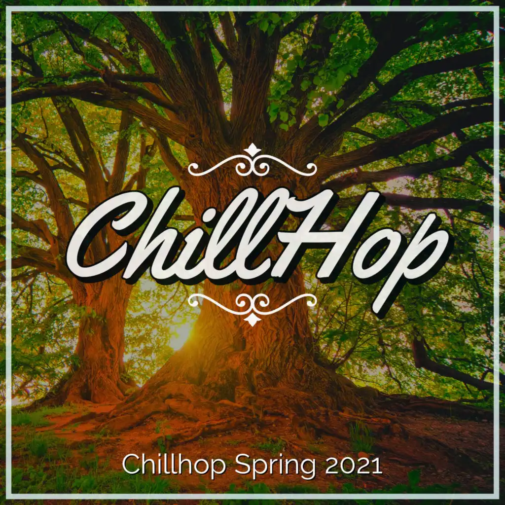 Chillhop Spring 2021