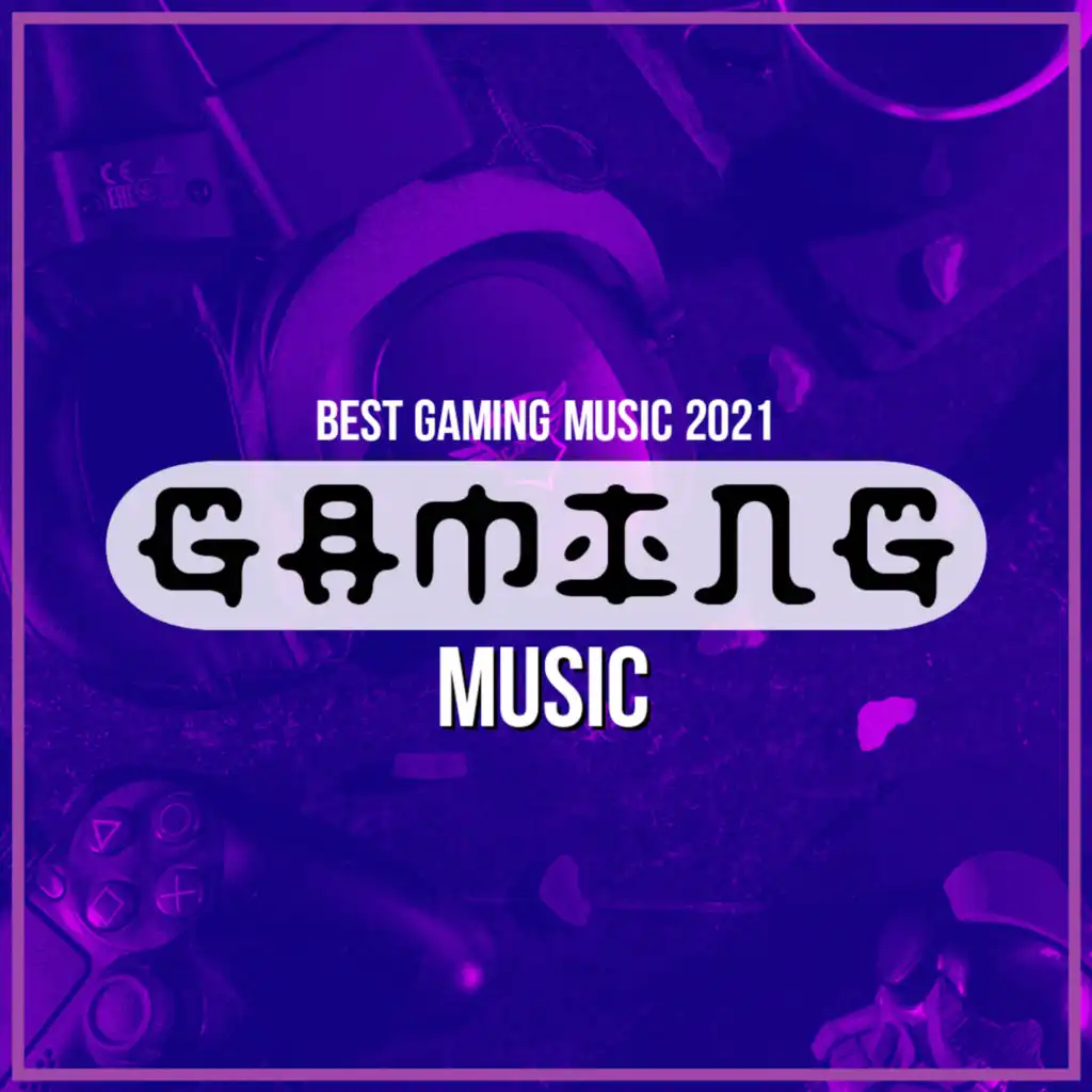 Best Gaming Music 2021