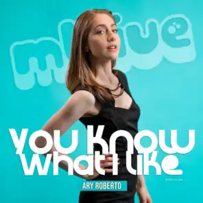 You Know What I Like (feat. Ary Roberto) (LIVE)
