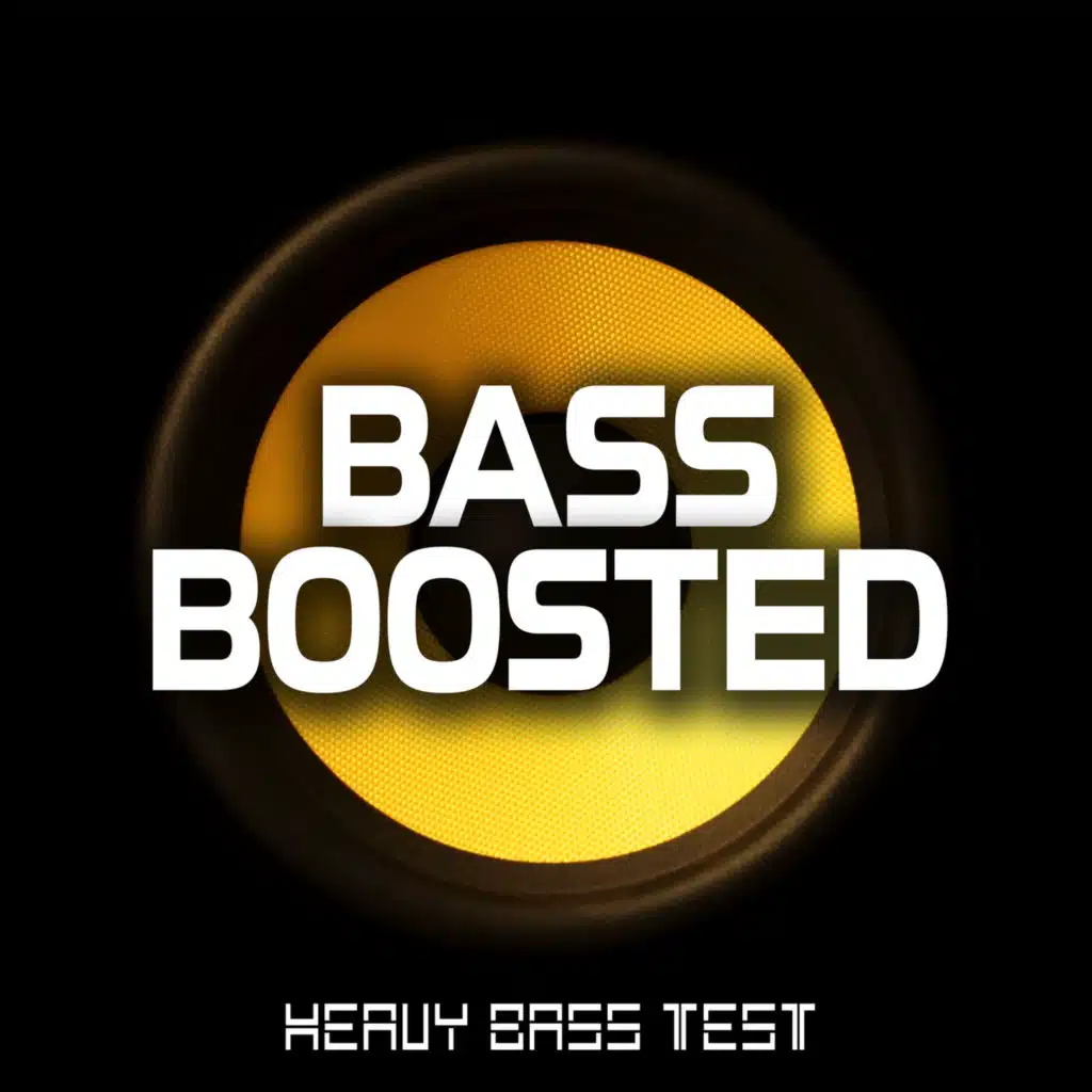 Heavy Bass Test (feat. The HitForce)
