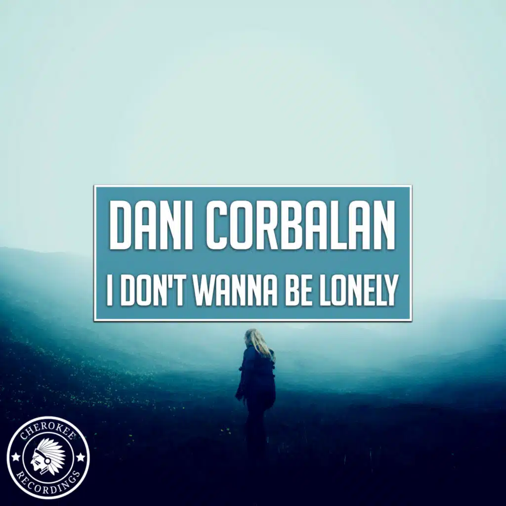 I Don't Wanna Be Lonely (Extended Mix)