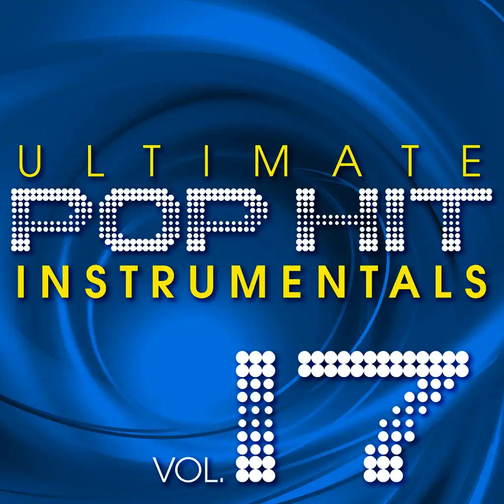 Ultimate Pop Hit Instrumentals, Vol. 17