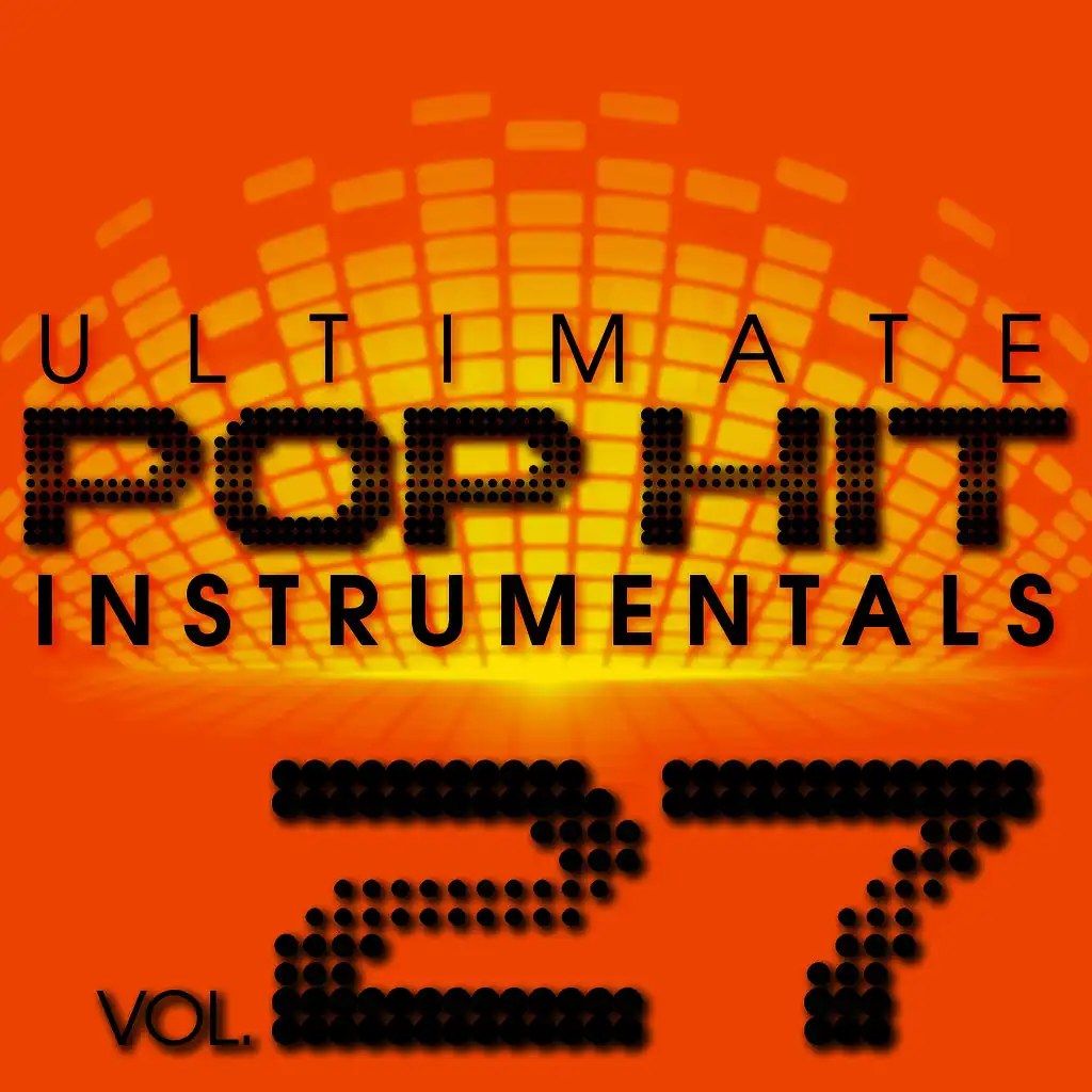 Ultimate Pop Hit Instrumentals, Vol. 27