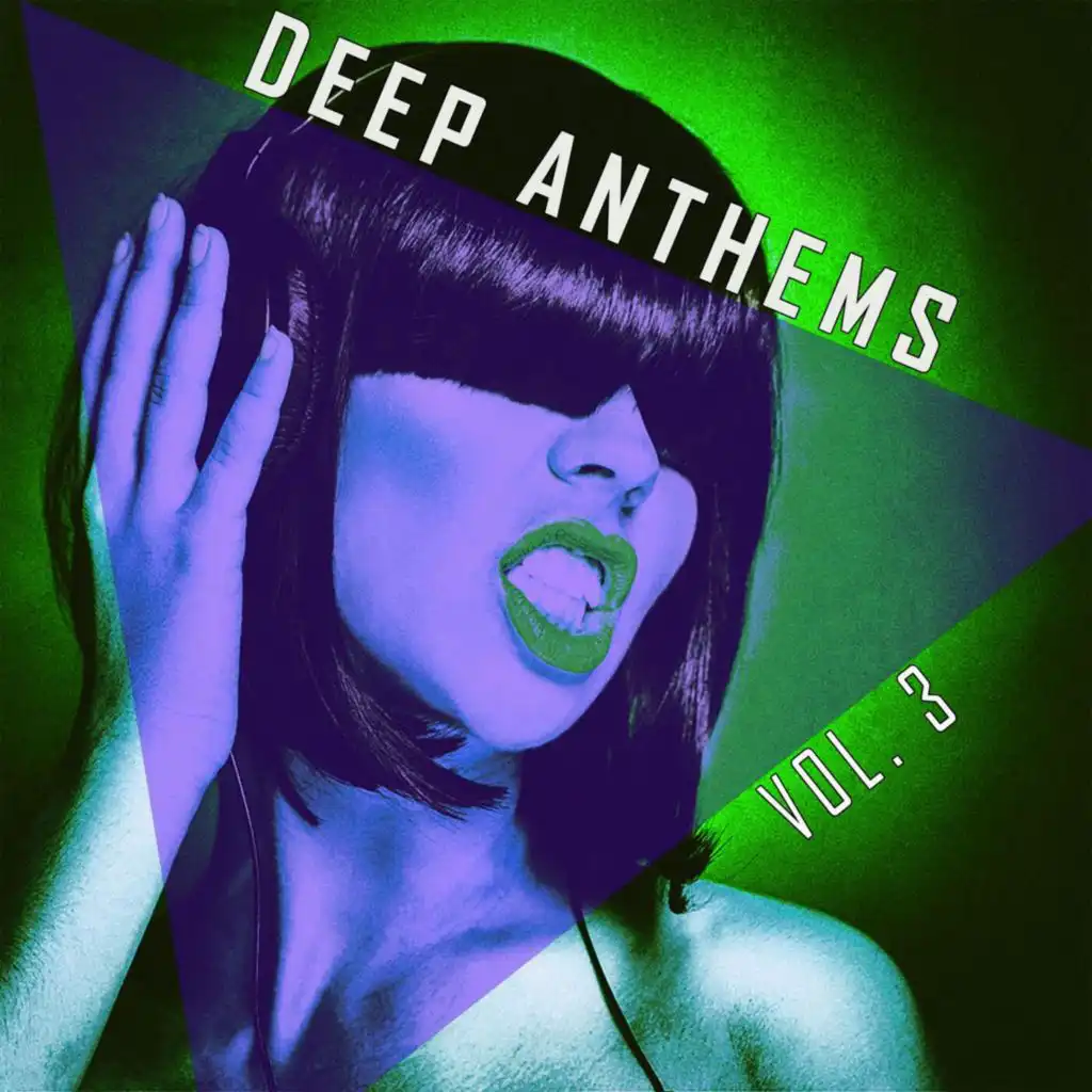 Deep Anthems, Vol. 3