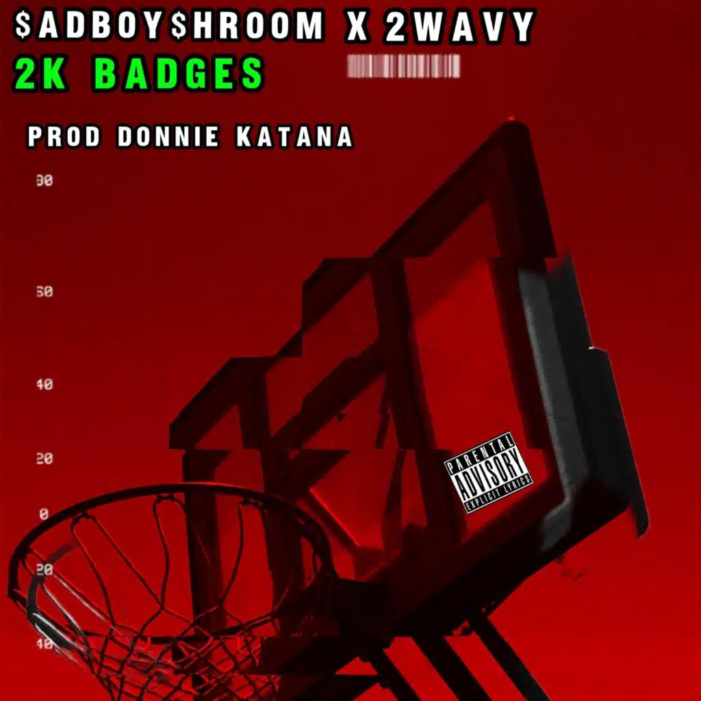 2K BADGES (feat. 2WAVY)