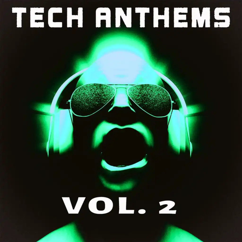 Tech Anthems, Vol. 2