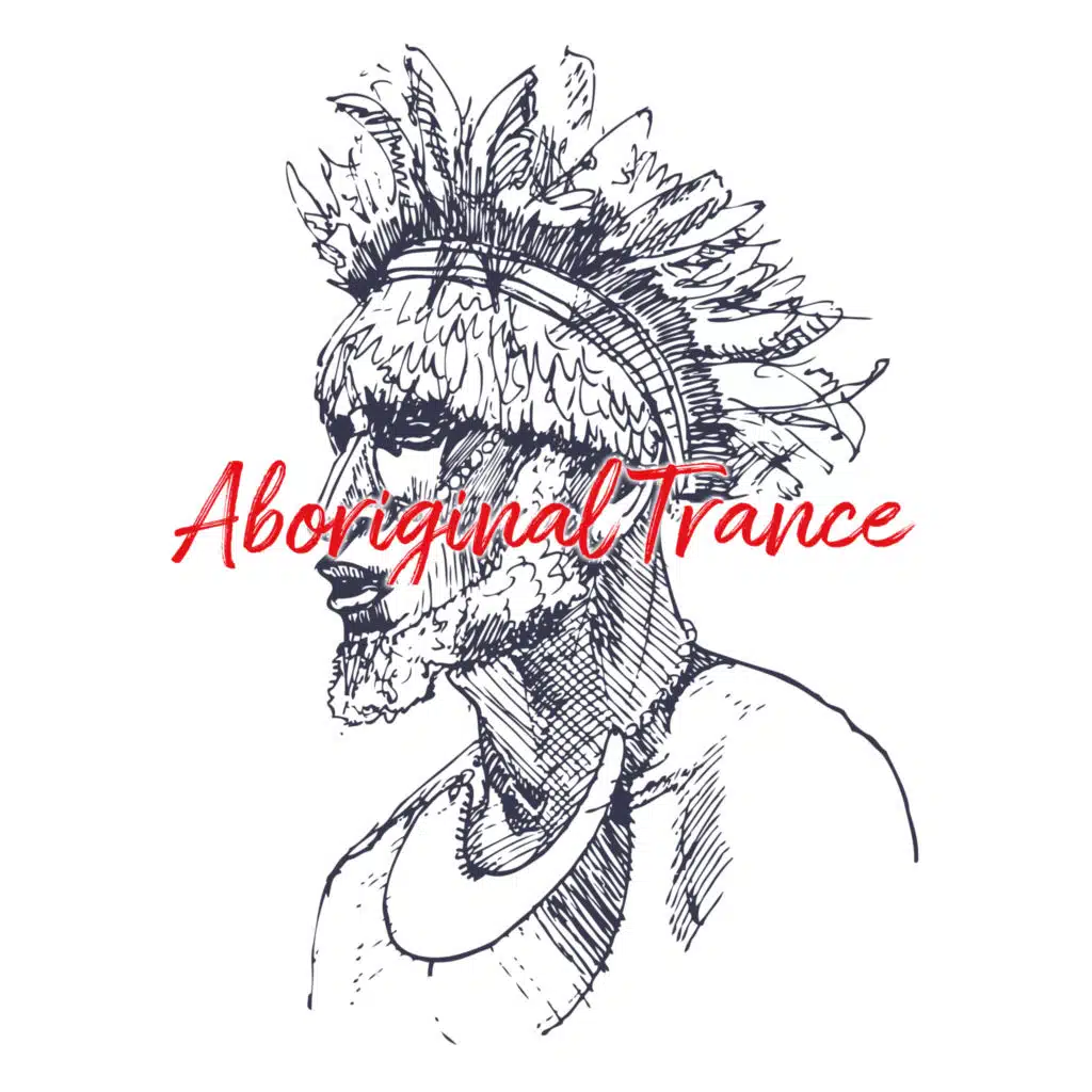 Aboriginal Trance – Magic Didgeridoo Collection, Tribal Melodies, Native Music, Australian Tradition, Instrumental