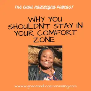 Why You Shouldn't Stay in Your Comfort Zone