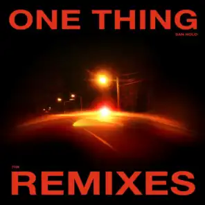 One Thing (Remixes Vol. 1)