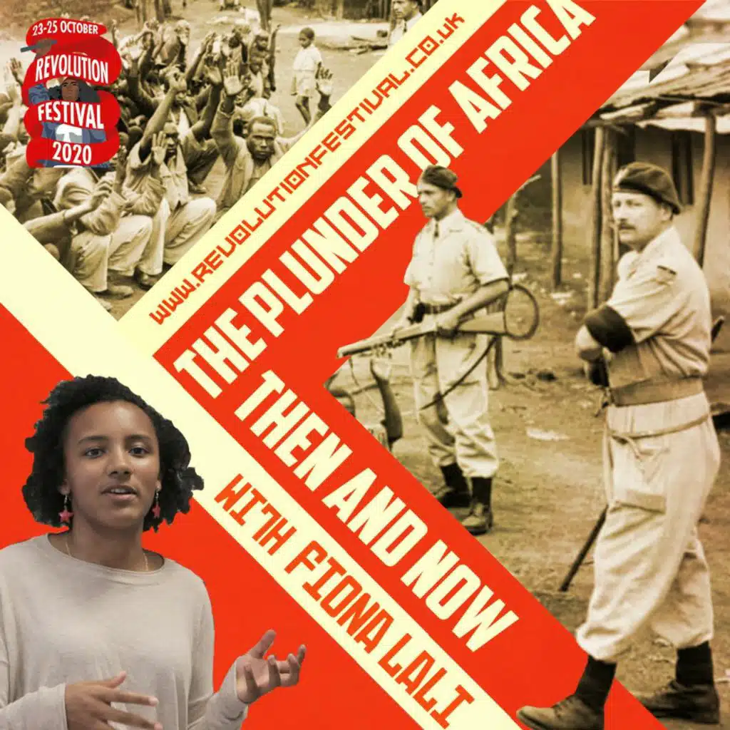 The plunder of Africa: Colonialism - then and now