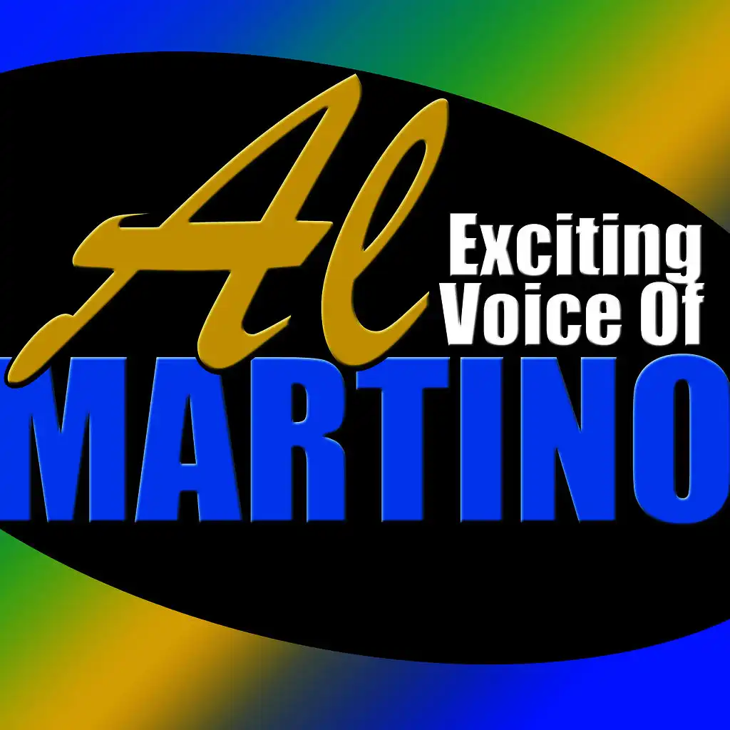Exciting Voice of Al Martino