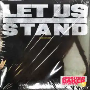 Let Us Stand