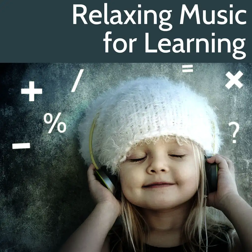 Relaxing Music for Learning