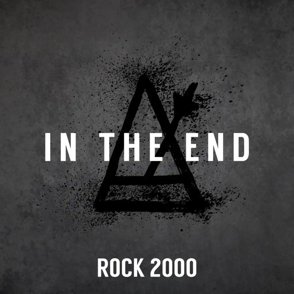 In The End - Rock 2000