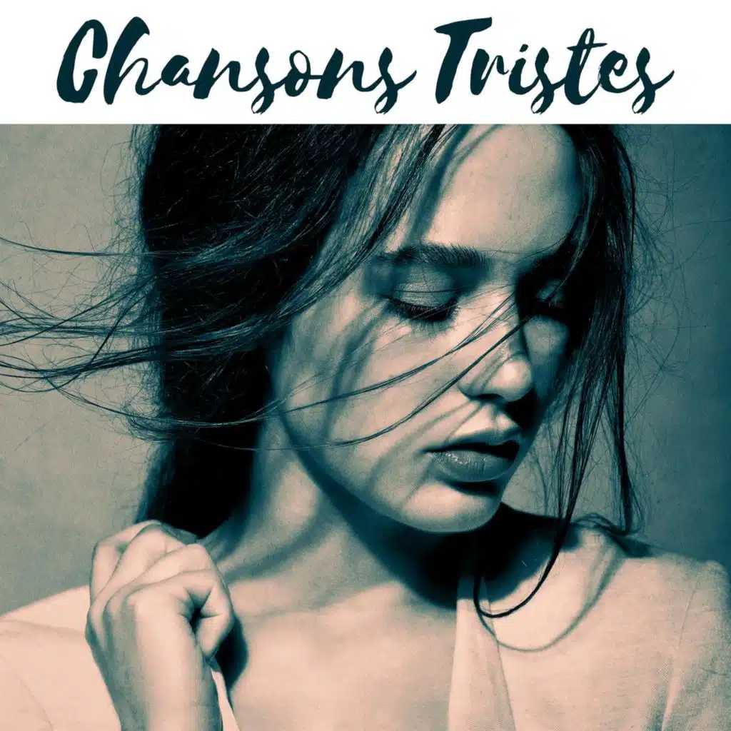 Chansons Tristes