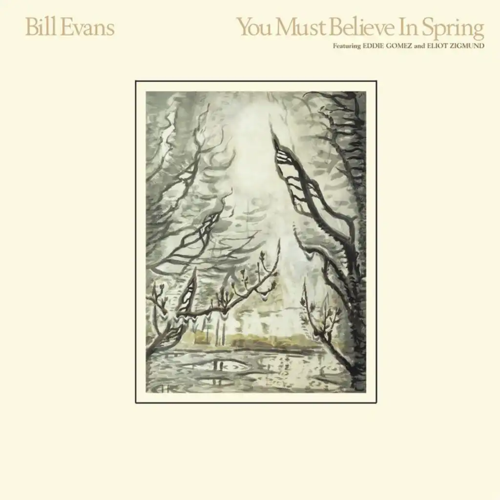 You Must Believe In Spring (Remastered Version)