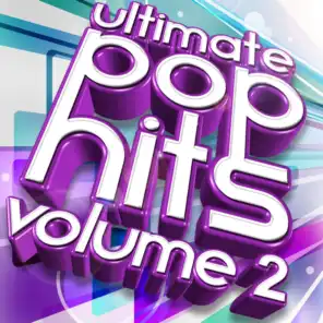 Ultimate Pop Hits, Vol. 2