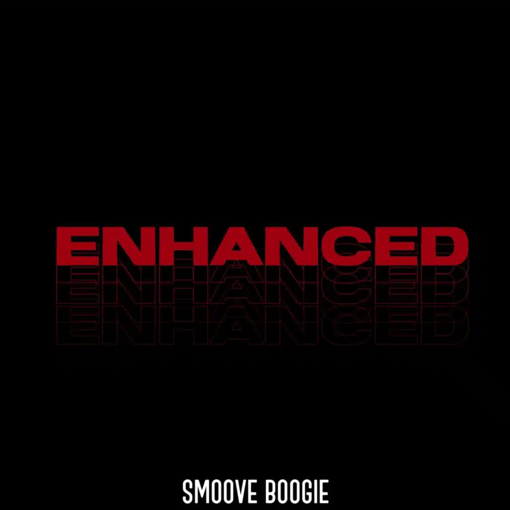 Enhanced