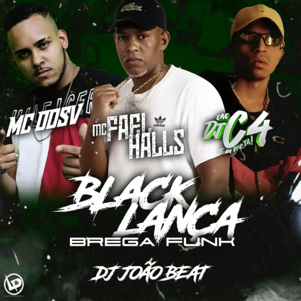 Black Lança (Brega Funk)