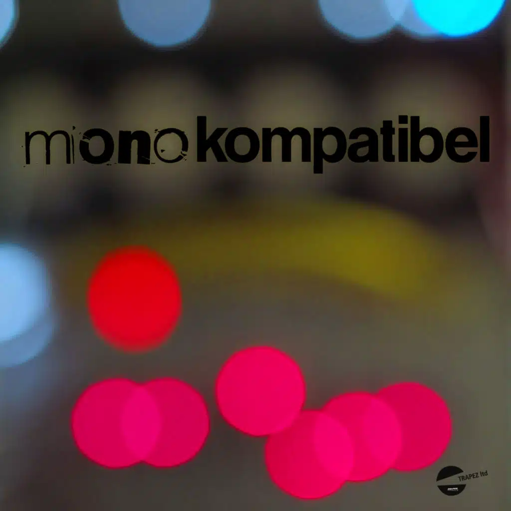 monokompatibel