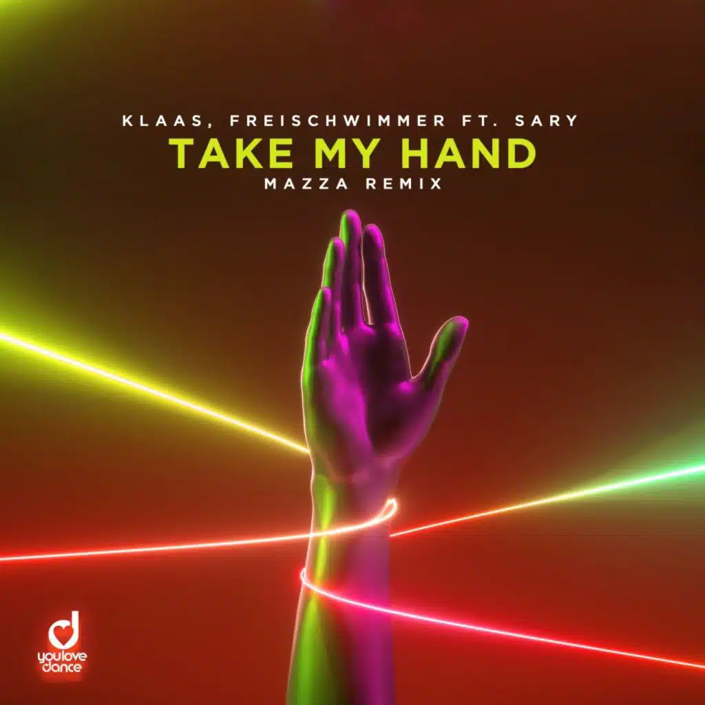 Take My Hand (Mazza Remix) [feat. Sary]