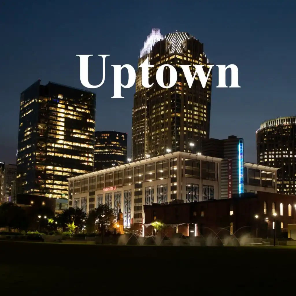 Uptown