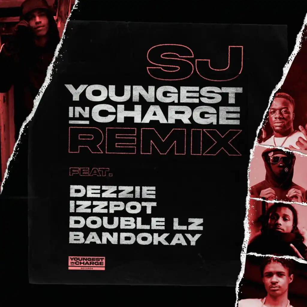 Youngest in Charge (Remix) [feat. Dezzie & Izzpot]