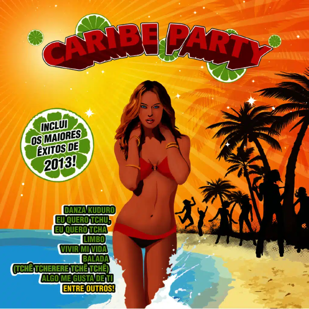 Caribe Party - Os Maiores Êxitos de 2013!