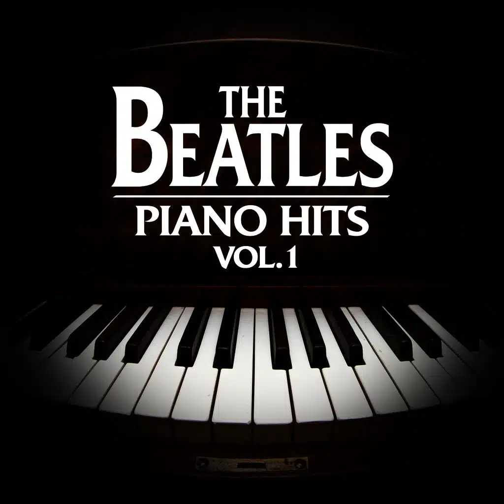 The Beatles Piano Hits Vol. 1