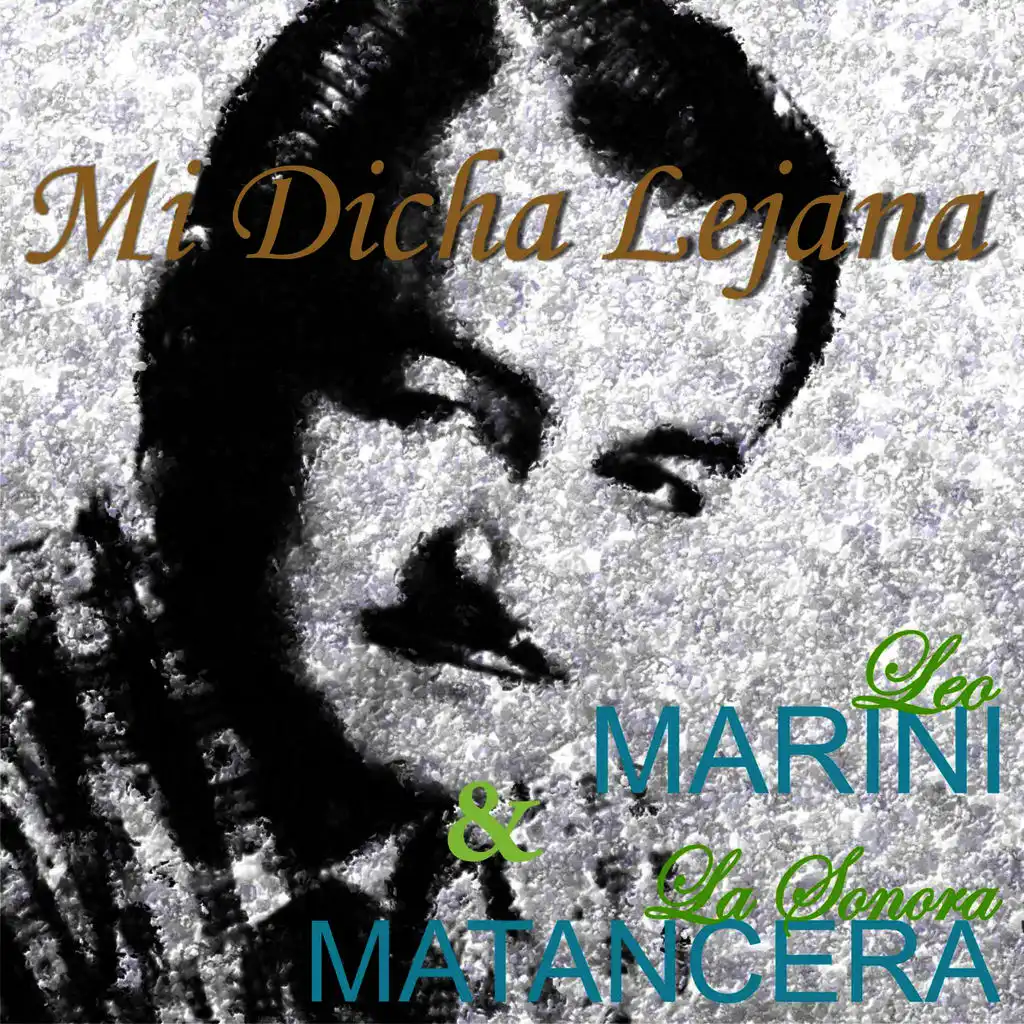 Leo Marini & La Sonora Matancera