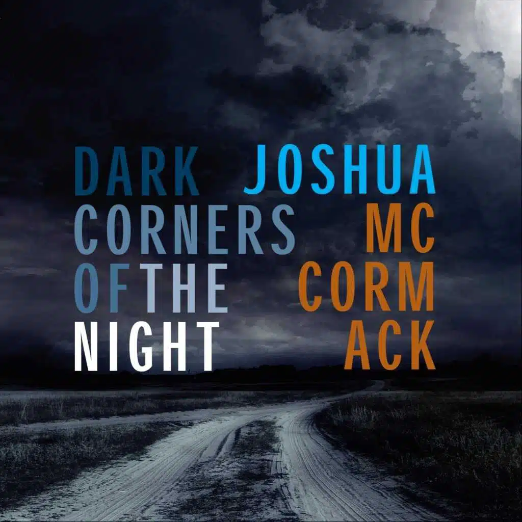 Dark Corners of the Night