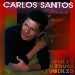 Carlos Santo - Canta Zouck