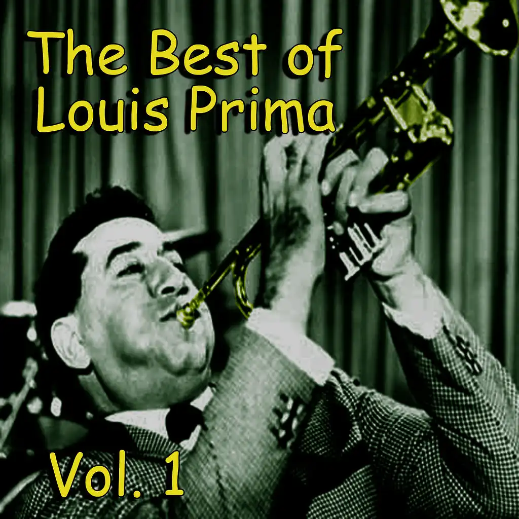 The Best of Louis Prima, Vol. 1