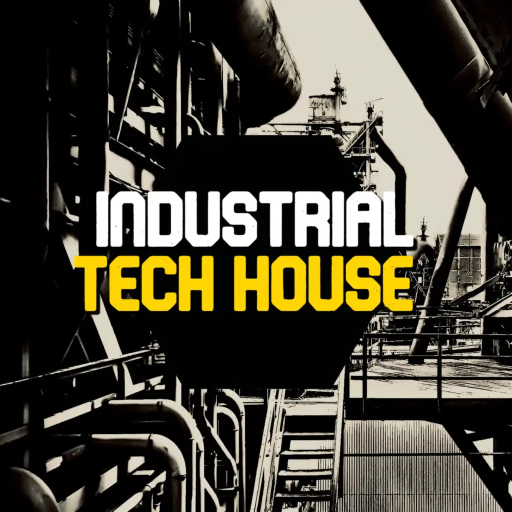 Industrial Tech House