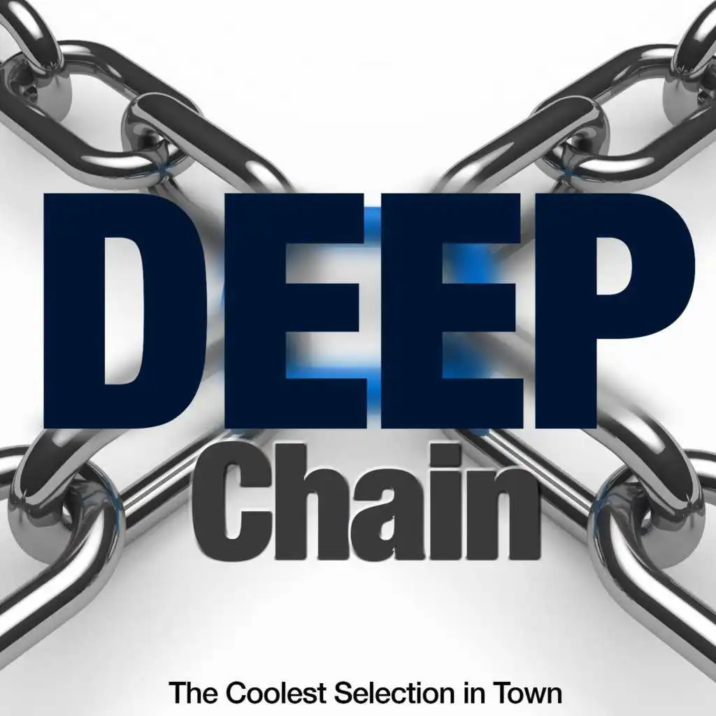 Deepchain (The Coolest Selection in Town)